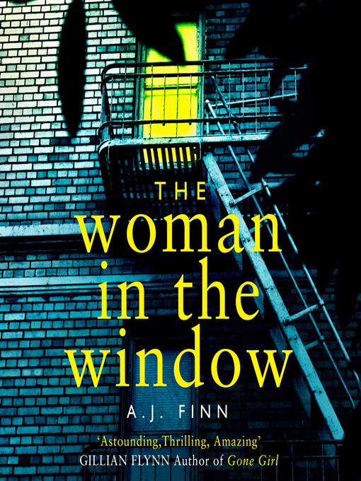 Title details for The Woman in the Window by A.J. Finn - Available